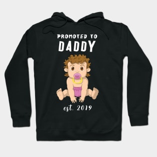 Promoted to Daddy 2019 New Dad Baby Girl Hoodie